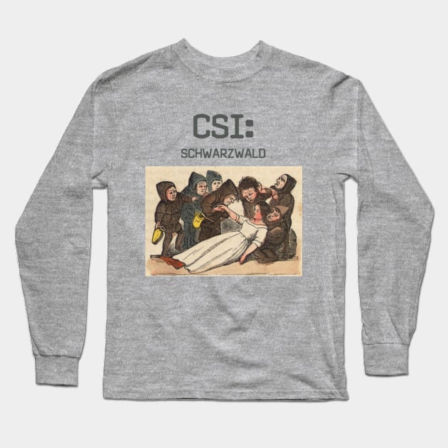 CSI: Schwarzwald Long Sleeve T-Shirt by Ether and Ichor